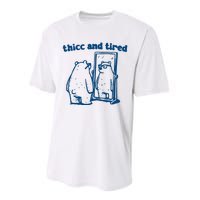 Thicc And Tired Bear Performance Sprint T-Shirt