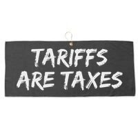 Tariffs Are Taxes Political View Against Tariffs Large Microfiber Waffle Golf Towel