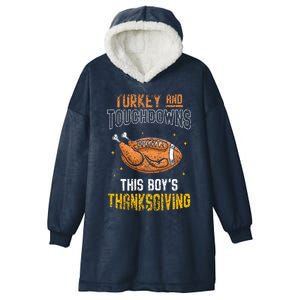 Turkey And Touchdowns: This S Thanksgiving Gratitude Gift Hooded Wearable Blanket