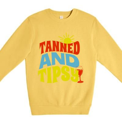 Tanned And Tipsy Gift Premium Crewneck Sweatshirt