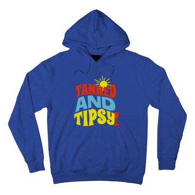 Tanned And Tipsy Gift Hoodie