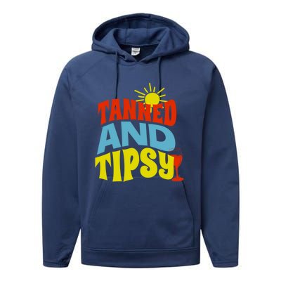 Tanned And Tipsy Gift Performance Fleece Hoodie