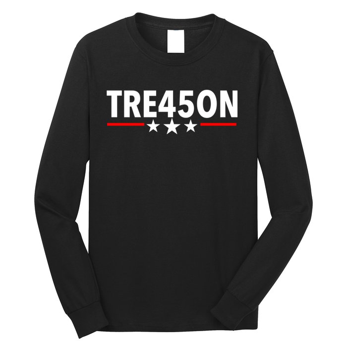 TRE45ON Anti Trump Treason 45 Long Sleeve Shirt