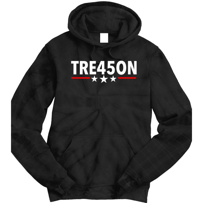 TRE45ON Anti Trump Treason 45 Tie Dye Hoodie