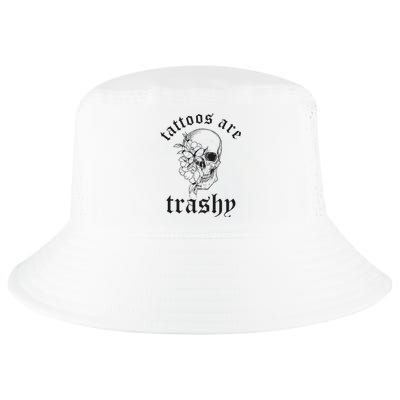 Tattoos Are Trashy Cool Comfort Performance Bucket Hat