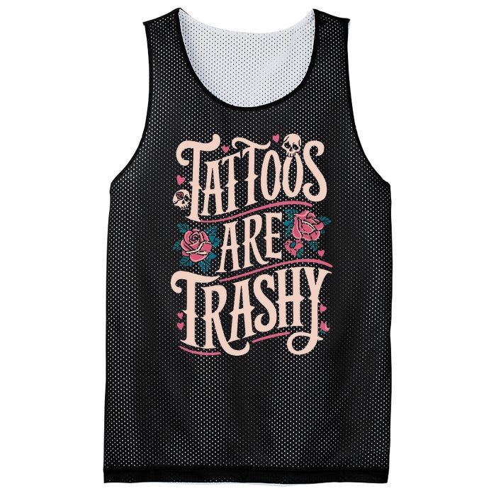 Tattoos Are Trashy Mesh Reversible Basketball Jersey Tank