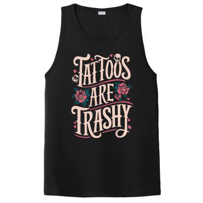 Tattoos Are Trashy PosiCharge Competitor Tank