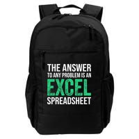 The Answer To Any Problem Is An Excel Spreadsheet Funny Acco Daily Commute Backpack