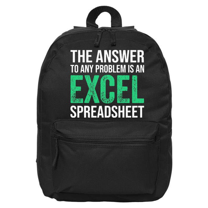 The Answer To Any Problem Is An Excel Spreadsheet Funny Acco 16 in Basic Backpack