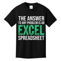 The Answer To Any Problem Is An Excel Spreadsheet Funny Acco Kids T-Shirt