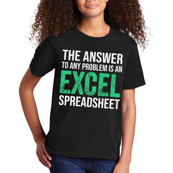 The Answer To Any Problem Is An Excel Spreadsheet Funny Acco Kids T-Shirt
