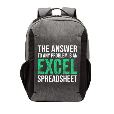 The Answer To Any Problem Is An Excel Spreadsheet Funny Acco Vector Backpack