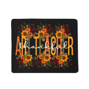 Thankful Art Teacher Thanksgiving Art Teaching Mousepad