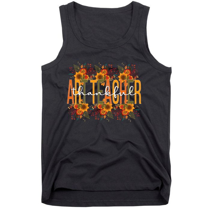 Thankful Art Teacher Thanksgiving Art Teaching Tank Top