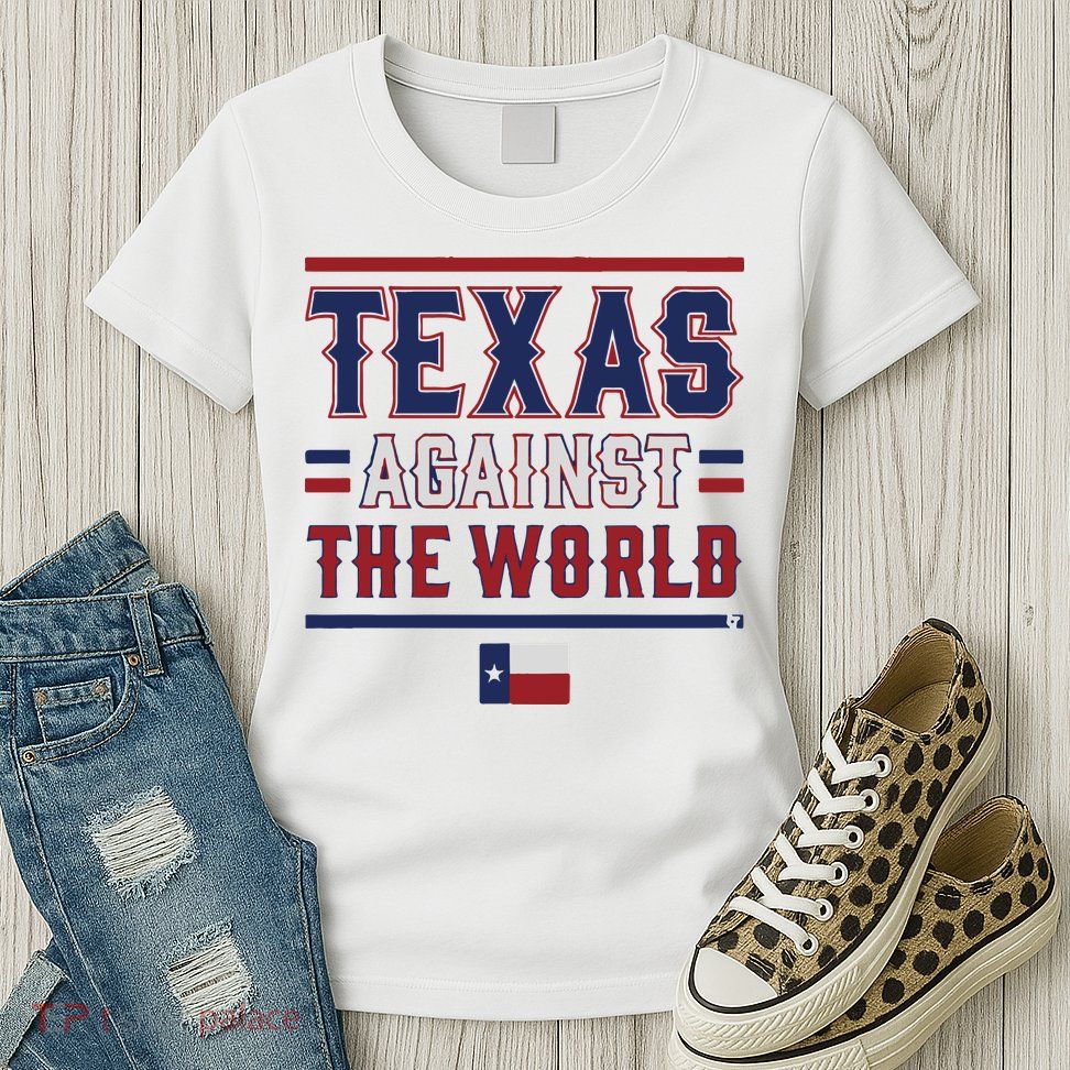 Texas Against The World Womens T-Shirt