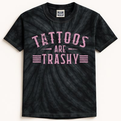 Tattoos Are Trashy Tattoo Meme Gift Kids Tie-Dye T-Shirt