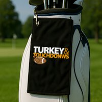 Turkey And Touchdowns Golf Towel