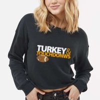 Turkey And Touchdowns Cropped Pullover Crew