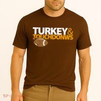 Turkey And Touchdowns Performance Shirt