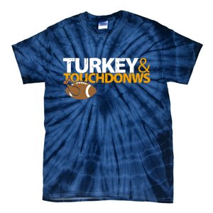 Turkey And Touchdowns Tie-Dye T-Shirt