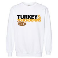 Turkey And Touchdowns Garment-Dyed Sweatshirt