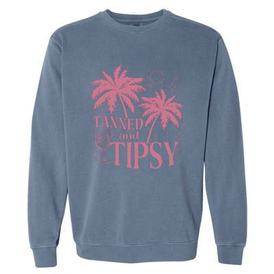 Tanned And Tipsy Beach Summer Garment-Dyed Sweatshirt