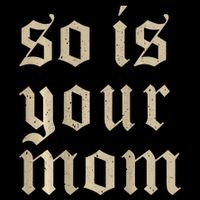 Tattoos Are Trashy So Is Your Mom Funny Tattooed Mom Vintage Womens Tank Top