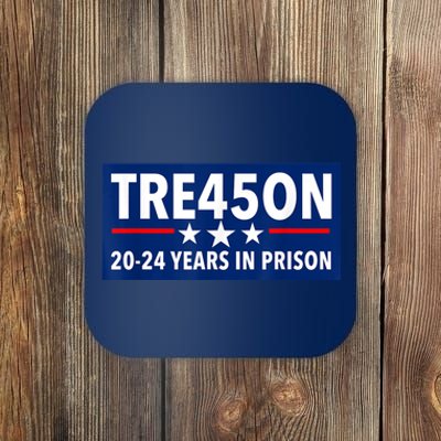 TRE45ON Anti Trump Treason 45 Coaster