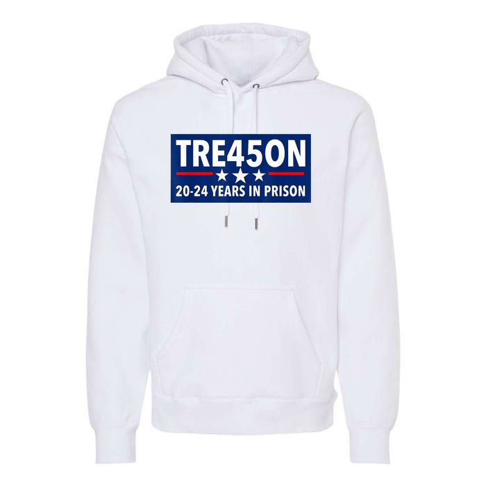 TRE45ON Anti Trump Treason 45 Premium Hoodie