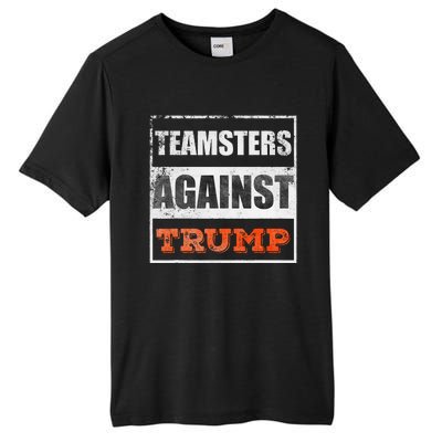 Teamsters Against Trump Tall Fusion ChromaSoft Performance T-Shirt