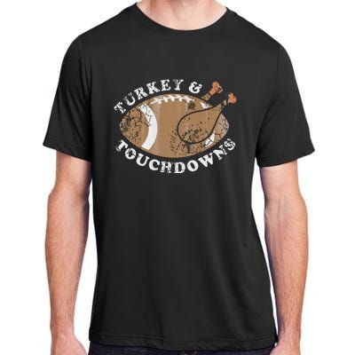 Turkey And Touchdowns Thanksgiving Football Adult ChromaSoft Performance T-Shirt