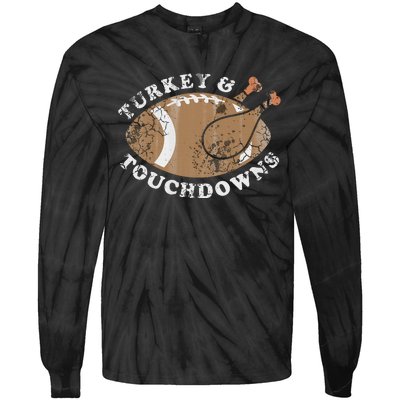 Turkey And Touchdowns Thanksgiving Football Tie-Dye Long Sleeve Shirt