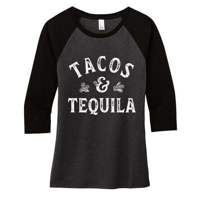 Tacos And Tequila Cinco De Mayo Mexican Drinking Women's Tri-Blend 3/4-Sleeve Raglan Shirt