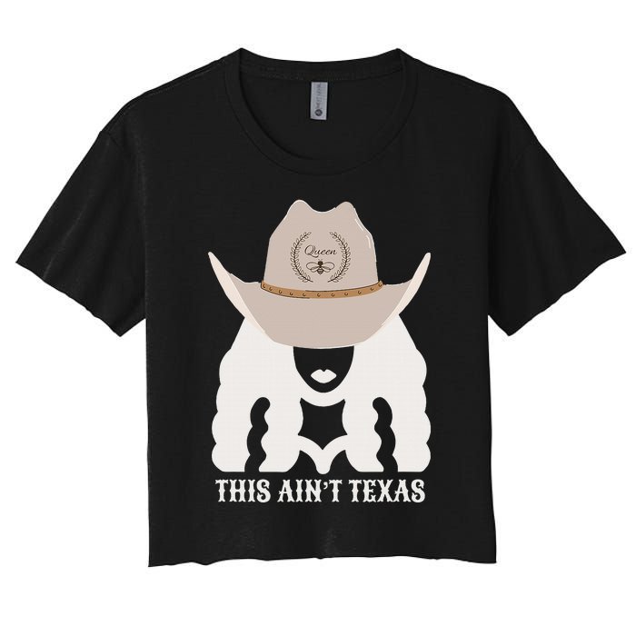 This Ain’T Texas Cowgirl Queen Bee Silhouette Texas Holdem Women's Crop Top Tee