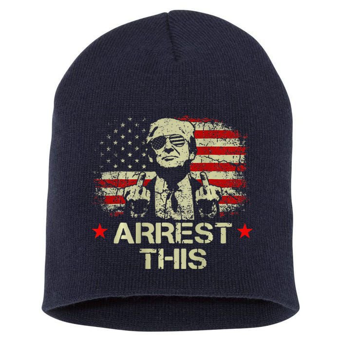 Trump Arrest This Funny Trump 2024 Front On The Back Short Acrylic Beanie