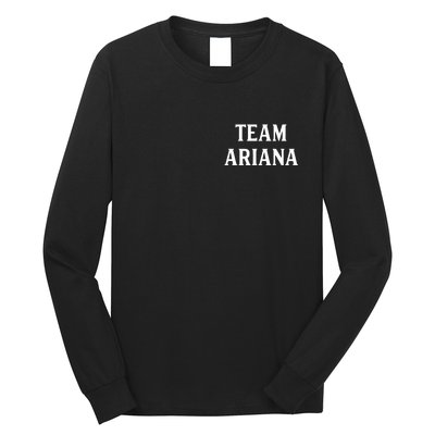 Team Ariana Long Sleeve Shirt