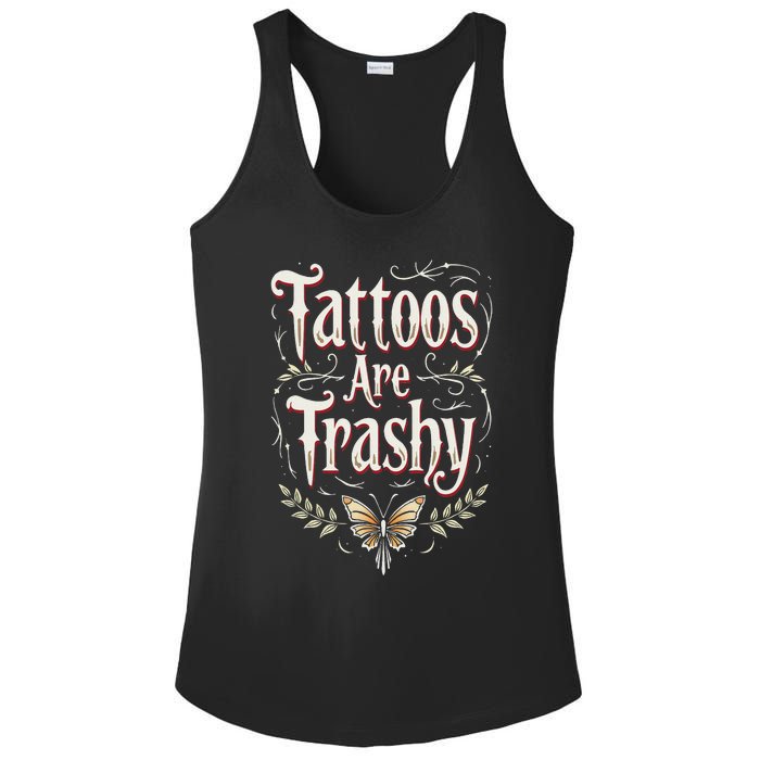 Tattoos Are Trashy Ladies PosiCharge Competitor Racerback Tank