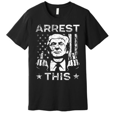 Trump Arrest This Fingers Premium T-Shirt