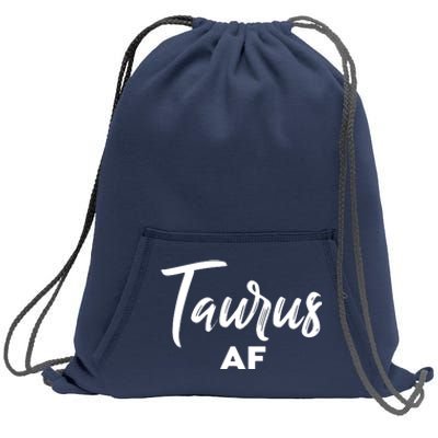 Taurus AF Taurus Astrology Zodiac Sign Taurus Birthday Sweatshirt Cinch Pack Bag