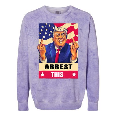 Trump Arrest This .Never Surrender. Fingers Pro Trump Colorblast Crewneck Sweatshirt