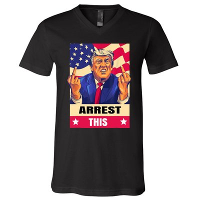 Trump Arrest This .Never Surrender. Fingers Pro Trump V-Neck T-Shirt