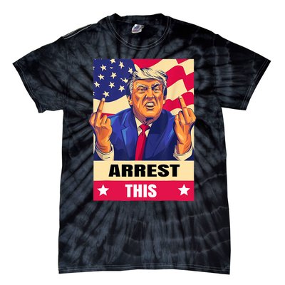 Trump Arrest This .Never Surrender. Fingers Pro Trump Tie-Dye T-Shirt