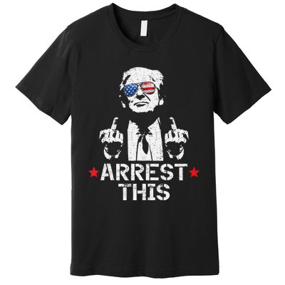 Trump Arrest This Gift Premium T-Shirt