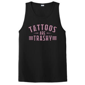 Tattoos Are Trashy Tattoo Meme Lover Tattoos PosiCharge Competitor Tank