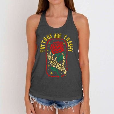 Tattoos Are Trashy Funny Sarcastic Anti Tattoo Women's Knotted Racerback Tank