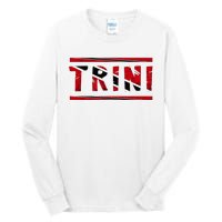 Trinidad And Tobago Trini Tobagonian Flag Pride Roots Tall Long Sleeve T-Shirt