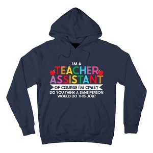 Teacher Assistant TeacherS Aide Paraprofessional Educator Hoodie