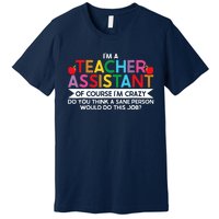 Teacher Assistant TeacherS Aide Paraprofessional Educator Premium T-Shirt