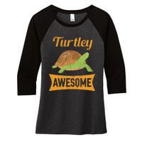 Turtley Awesome Turtle Women's Tri-Blend 3/4-Sleeve Raglan Shirt