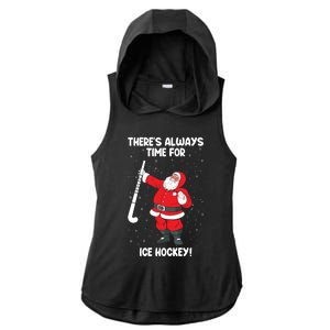 ThereS Always Time For Ice Hockey Santa Ice Hockey Lover Gift Ladies PosiCharge Tri-Blend Wicking Draft Hoodie Tank